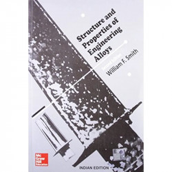 STRUCTURE AND PROPERTIES OF ENGINEERING ALLOYS 2ED (PB 2014) book by Smith - Back Cover