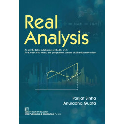 REAL ANALYSIS AS PER THE LATEST SYLLABUS PRESCRIBED BY UGC FOR BA/BSC/BSC (HONS) AND POSTGRADUATE COURSES OF ALL INDIAN UNIV…