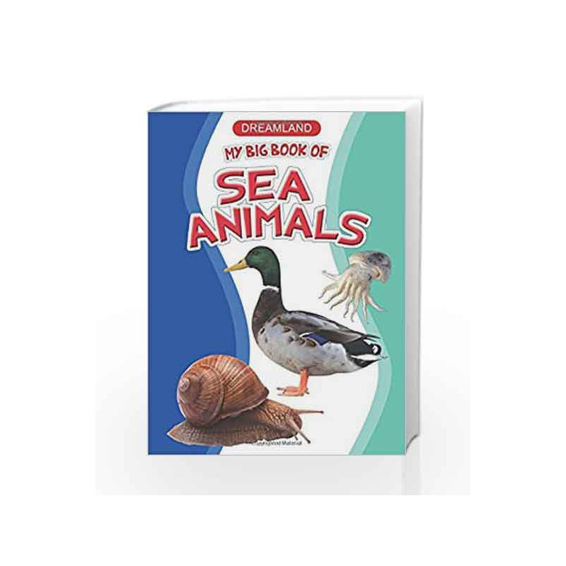My Big Book of Sea Animals by Dreamland Publications Book-9789350892411