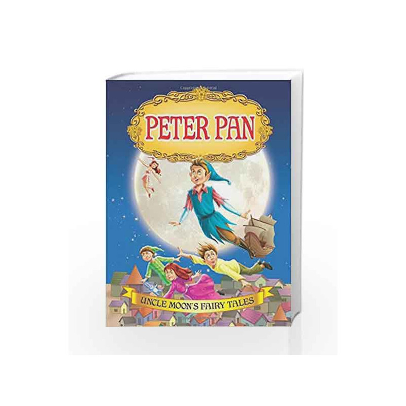10 UNCLE MOON - PETER PAN by NA Book-9789350892473