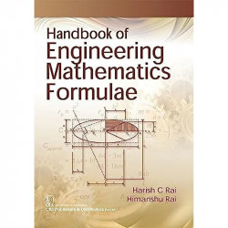 HANDBOOK OF ENGINEERING MATHEMATICS FORMULAE (PB 2018) book by RAI H C - Back Cover