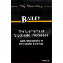 The Elements Of Stochastic Processes With Application To The Natural Sciences (Pb 2014) book by Bailey - Back Cover