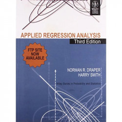 Applied Regression Analysis (Wse) book by Norman R. Draper, Harry Smit - Back Cover