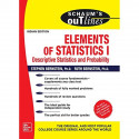 Schaums Outline Elements Of Statistics I Descriptive Statistics And Probability (Pb 2020) book by Stephen Bernstein, Ruth Be… -
