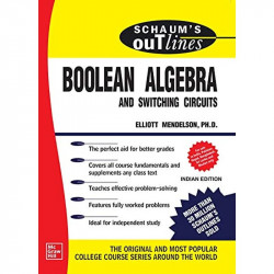SCHAUM'S OUTLINE OF BOOLEAN ALGEBRA AND SWITCHING CIRCUITS book by Elliott Mendelson - Back Cover