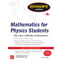 SCHAUM'S OUTLINE OF MATHEMATICS FOR PHYSICS STUDENTS / 1ST, EDITION book by Robert Steiner, Philip Schmidt