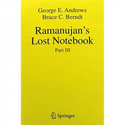 RAMANUJAN'S LOST NOTEBOOK: PART III book by ANDREWS G E - Back Cover