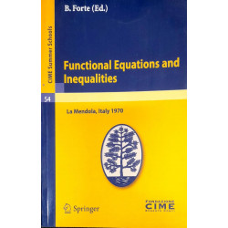 FUNCTIONAL EQUATIONS AND INEQUALITIES book by FORTE B
