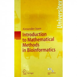 INTRODUCTION TO MATHEMATICAL METHODS IN BIOINFORMATICS book by ISAEV A. - Back Cover