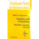 ANALYSIS AND PROBABILITY WAVELETS SIGNALS FRACTALS (SAE) (PB 2019) book by JORGENSEN P. E. T.