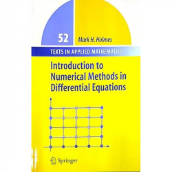 Introduction To Numerical Methods In Differential Equations (Pb 2018) book by HOLMES M.H. - Back Cover