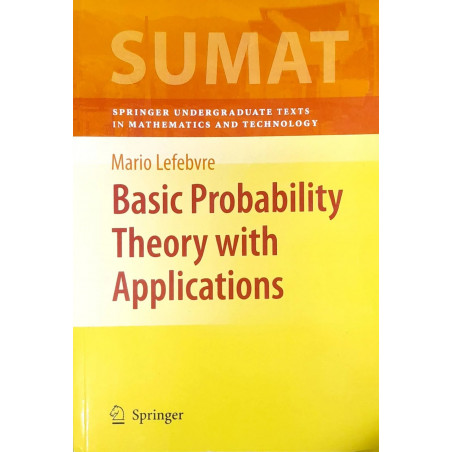 BASIC PROBABILITY THEORY WITH APPLICATIONS book by LEFEBVRE M.