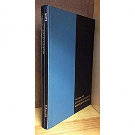 Quantum Theory Of Magnetism Magnetic Properties Of Materials 3Ed (Sae) (Pb 2019) book by WHITE R.M.