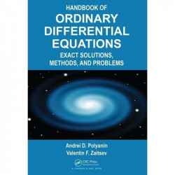 HANDBOOK OF ORDINARY DIFFERENTIAL EQUATIONS EXACT SOLUTIONS METHODS AND PROBLEMS (HB 2018) book by Andrei D. Polyanin, Valen…