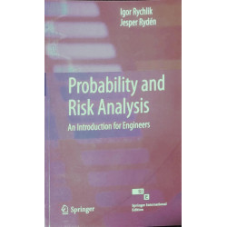 PROBABILITY AND RISK ANALYSIS AN INTRODUCTION FOR ENGINEERS (SIE) (PB 2011) book by Rychlik I.