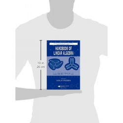 Handbook of Linear Algebra (Discrete Mathematics and Its Applications) book by HOGBEN - Back Cover
