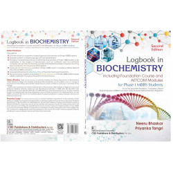 Logbook In Biochemistry Including Foundation Course And Aetcom Modules For Phase I Mbbs Students (Pb 2025) book by Neeru Bha… -