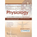 Competency Based Questions And Answers In Physiology For First Mbbs Professional Examination (Pb 2024) book by SUSHRUTHA ACA…