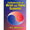 FUNDAMENTALS OF HEAT AND MASS TRANSFER (PB 2016) book by BHATIA S. C