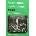 WORKSHOP TECHNOLOGY PART 2 4ED (PB 2007) book by CHAPMAN W. A. J