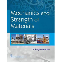 Mechanics And Strength Of Materials (Pb 2019) book by RAGHAVENDRA K.