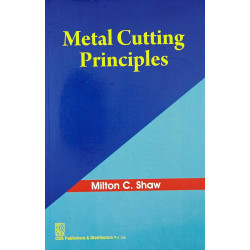 METAL CUTTING PRINCIPLES (PB 2003) book by SHAW M. C