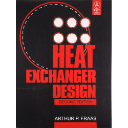 Heat Exchanger Design 2Ed (Pb 2011) book by Arthur P. Fraas