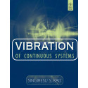 Vibration Of Continuous Systems (Pb 2013) book by Singiresu S. Rao