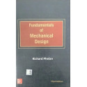 FUNDAMENTALS OF MECHANICAL DESIGN 3RD EDITION book by Phelan R.
