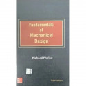 FUNDAMENTALS OF MECHANICAL DESIGN 3RD EDITION book by Phelan R. - Back Cover
