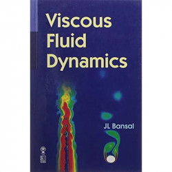VISCOUS FLUID DYNAMICS book by BANSAL JL - Back Cover