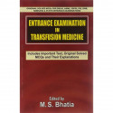 ENTRANCE EXAMINATION IN TRANSFUSION MEDICINE (PB) book by BHATIA M. S - Back Cover
