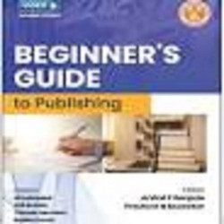 BEGINNERS GUIDE TO PUBLISHING (PB 2022) book by GANPULE A P