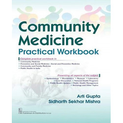 COMMUNITY MEDICINE PRACTICAL WORKBOOK (PB 2019) book by GUPTA A