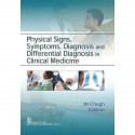 Physical Signs Symptoms Diagnosis And Differential Diagnosis In Clinical Medicine (Pb 2017) book by CHUGH SN - Back Cover