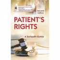 PATIENTS RIGHTS 2ED (PB 2022) book by KUMAR A S - Back Cover
