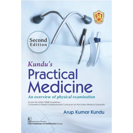 Kundus Practical Medicine An Overview Of Physical Examination 2Ed (Pb 2024) book by KUNDU A K