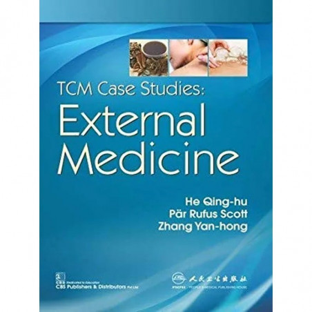 TCM CASE STUDIES EXTERNAL MEDICINE (PB 2019) book by QING-HU H