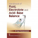HANDBOOK OF FLUID ELECTROLYTE AND ACID BASE BALANCE (PB 2020) book by VISWESWARAN R K - Back Cover