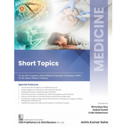 MEDICINE- Short Topics (As per the Competency-based Medical Education Curriculum (NMC) for the Indian Medical Graduates (PB…