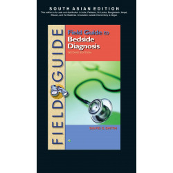 Field Guide to Bedside Diagnosis, 2nd South Asian ed book by David S. Smith