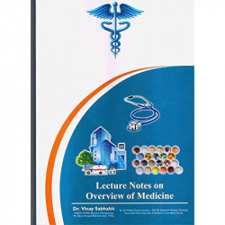 LECTURES NOTES ON OVERVIEW OF MEDICINE 2ED REVISED (PB 2017) book by SABHAHIT V.