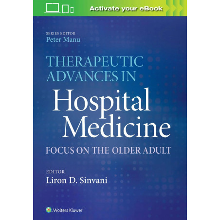 THERAPEUTIC ADVANCES IN HOSPITAL MEDICINE FOCUS ON THE OLDER ADULT (PB 2020) book by SINVANI L D