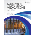 Parenteral Medications, Fourth Edition book by Sandeep Nema, John D. Ludwig