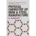 PHYSICAL CHEMISTRY OF IRON AND STEEL MANUFACTURE (PB 1988) book by BODSWORTH C. - Back Cover