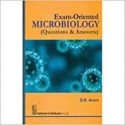 EXAM ORIENTED MICROBIOLOGY QUESTIONS AND ANSWERS (PB 2017) book by ARORA D.R.