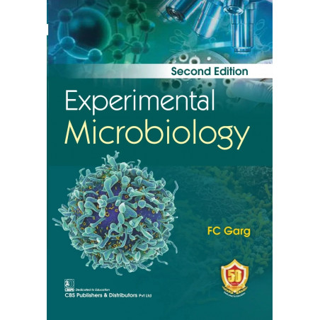 EXPERIMENTAL MICROBIOLOGY 2ED (PB 2023) book by GARG FC