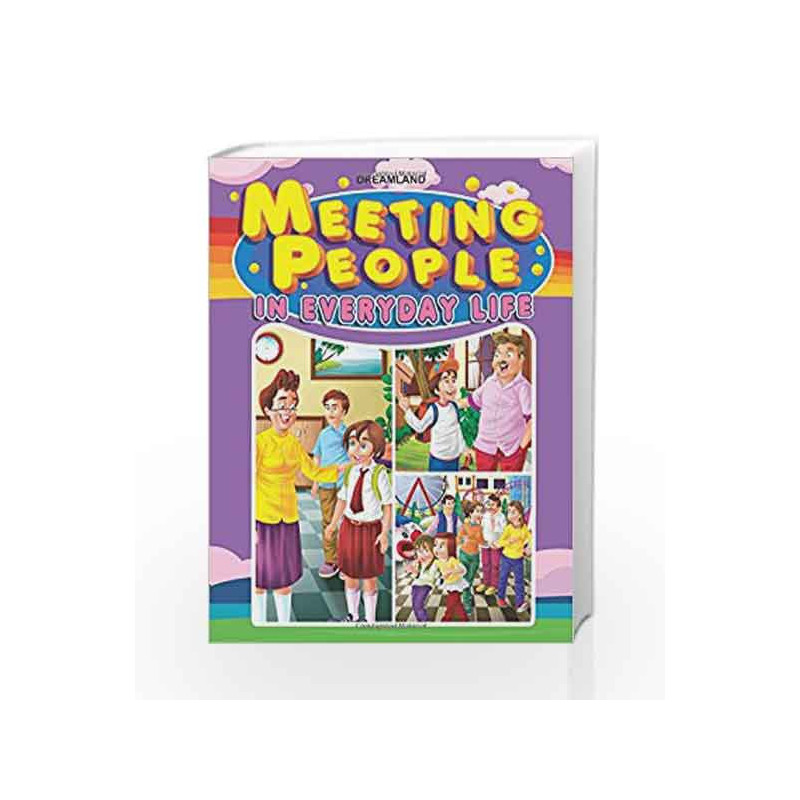 Meeting People in Everyday Life by Dreamland Publications Book-9789350895818