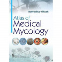 ATLAS OF MEDICAL MYCOLOGY (PB 2019) book by REENA RAY GHOSH - Back Cover