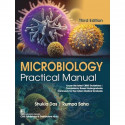 Microbiology Practical Manual 3Ed (Pb 2024) book by Shukla Das, Rumpa Saha - Back Cover